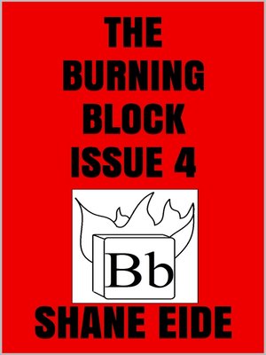 cover image of The Burning Block Issue 4